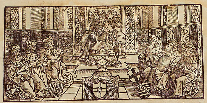 Des heyligen Römischen Reichs Ordnungen. Die Gulden Bulla, Mainz: Schöffer 1545 Holzschnitt