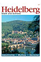 Veröffentlichung 'Heidelberg – Stadt und Schloss'
