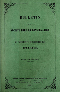 Bulletin de la Société pour la Conservation des Monuments Historiques d'Alsace